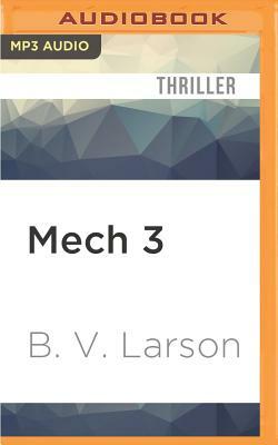 Mech 3: The Empress by B.V. Larson