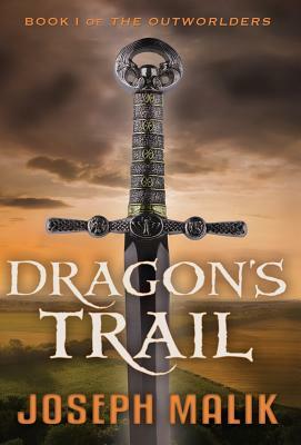 Dragon's Trail by Joseph Malik