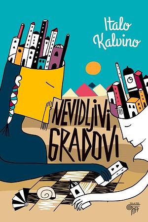 Nevidljivi gradovi by Italo Calvino