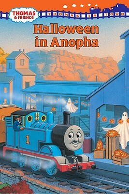 Thomas and Friends: Halloween in Anopha (Thomas & Friends) by W. Awdry