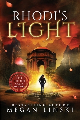 Rhodi's Light by Megan Linski