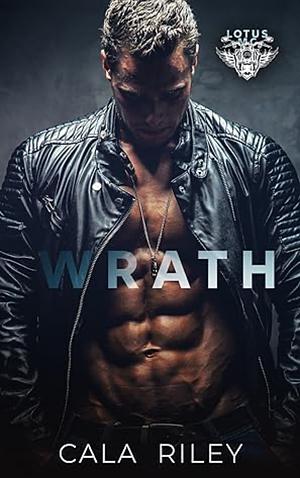 Wrath by Cala Riley