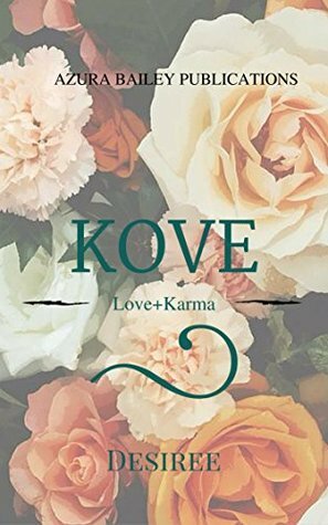 KOVE by Desiree M. Granger