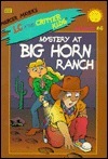 Mystery at Big Horn Ranch by John R. Sansevere, Erica Farber, Mercer Mayer