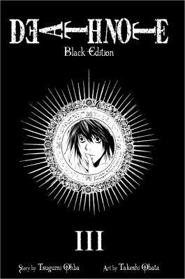 Death Note: Black Edition, Vol. 3 by Takeshi Obata, Tsugumi Ohba