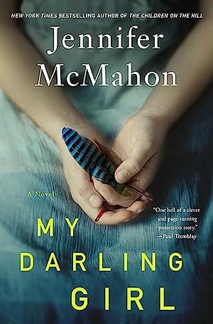 My Darling Girl by Jennifer McMahon