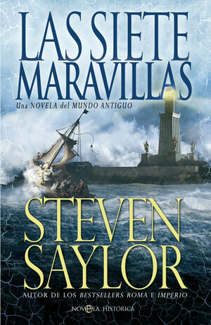 Las siete maravillas by Steven Saylor