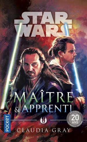 Maître & Apprenti by Claudia Gray