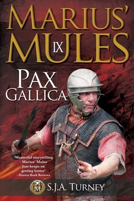 Pax Gallica by S.J.A. Turney