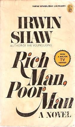 Rich Man, Poor Man Paperback by Shaw, Irwin by Irwin Shaw, Irwin Shaw