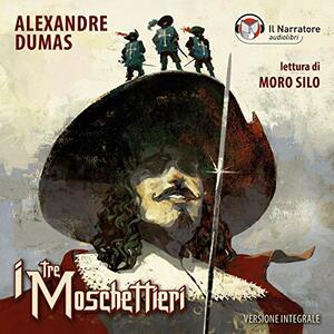 I tre moschettieri by Alexandre Dumas