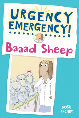 Baaad Sheep by Dosh Archer