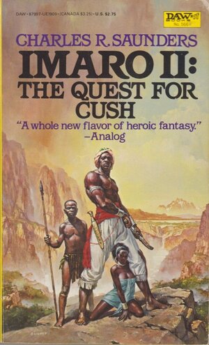 The Quest for Cush: Imaro II by Charles R. Saunders