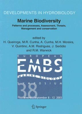 Marine Biodiversity: Patterns and Processes, Assessment, Threats, Management and Conservation by 