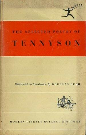 Selected Poetry of Tennyson by Alfred Tennyson