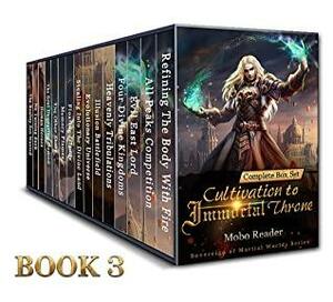 Cultivation to Immortal Throne Complete Box Set 3: Evil East Lord by En Chi Jie Tuo, Ludmila Lyu, Mobo Reader