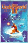 Ultima Underworld II Labyrinth of Worlds Clue Book: Gems of Enlightenment by Austin Grossman