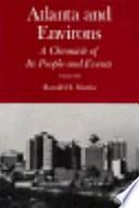 Atlanta and Environs: A Chronicle of Its People and Events : Years of Change and Challenge, 1940-1976 by Harold H. Martin