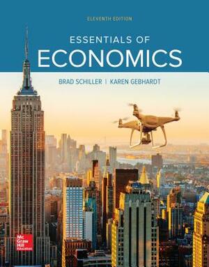 Loose Leaf for Essentials of Economics by Bradley R. Schiller