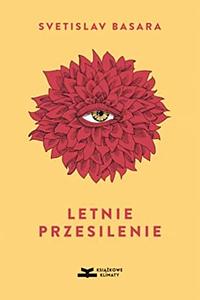 Letnie przesilenie by Svetislav Basara