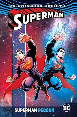 Superman Reborn by Patrick Gleason, Peter J. Tomasi, Dan Jurgens