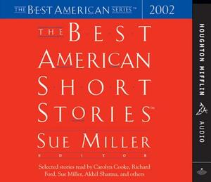 The Best American Short Stories 2002 by Katrina Kenison, Sue Miller