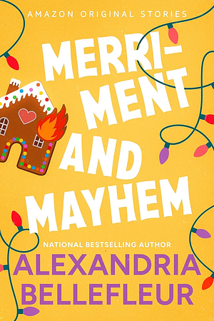 merriment and mayhem