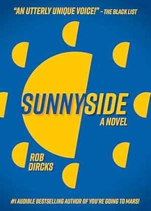 Sunnyside by Rob Dircks