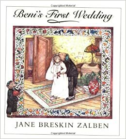 Beni's First Wedding by Jane Breskin Zalben