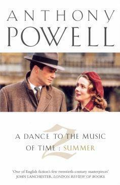 A Dance to the Music of Time, Volume 2: Summer by Anthony Powell