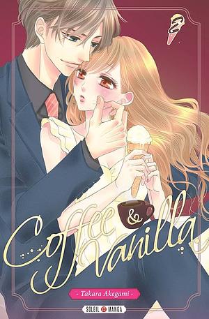 Coffee and Vanilla Tome 2 by Takara Akegami