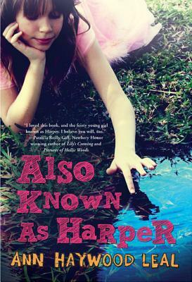 Also Known as Harper by Ann Haywood Leal