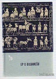 Ep o Gilgamešu by Unknown