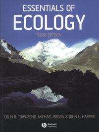 Essentials of Ecology by John L. Harper, Michael Begon, Tricia Striano, Colin R. Townsend, Vincent Reid