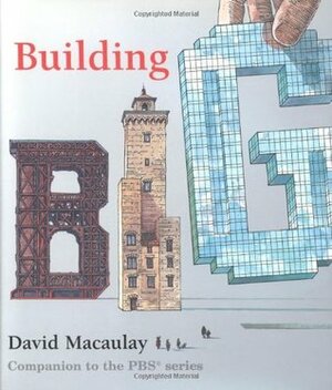 Building Big by David Macaulay