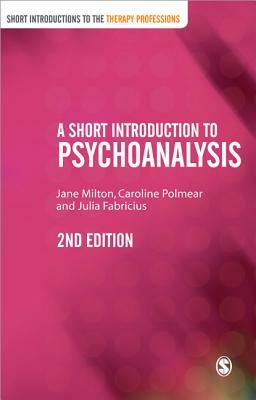 A Short Introduction to Psychoanalysis by 