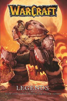 Warcraft Legende, svezak prvi by Dan Jolley, Richard A. Knaak