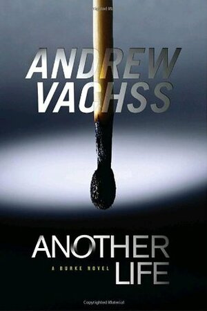 Another Life by Andrew Vachss