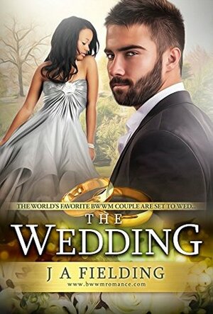 The Wedding by J.A. Fielding