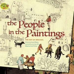 The People in the Paintings: The Art of Bruegel by Haneul Ddang