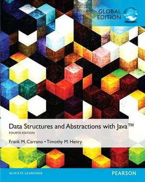 Data Structures and Abstractions with Java by Frank M. Carrano, Timothy M. Henry