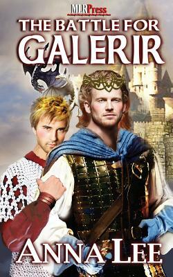 The Battle for Galerir by Anna Lee