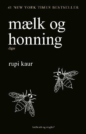 Mælk og honning by Julia Lahme, Rupi Kaur