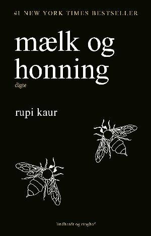 Mælk og honning by Rupi Kaur, Julia Lahme