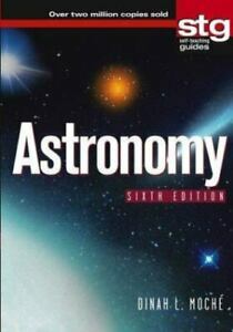 Astronomy: A Self-Teaching Guide by Dinah L. Moché