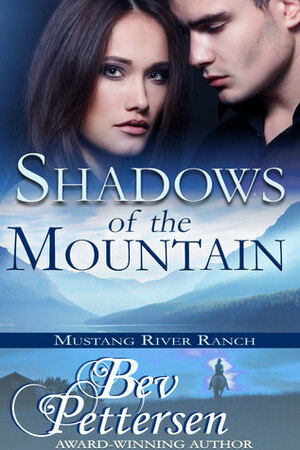 Shadows of the Mountain by Bev Pettersen