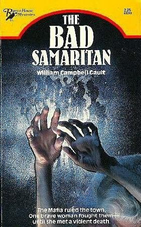The Bad Samaritan by William Campbell Gault
