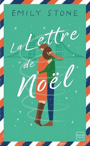 La Lettre de Noël by Emily Stone