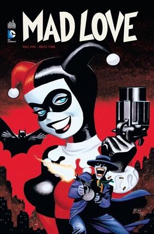 Batman : Mad Love by Paul Dini