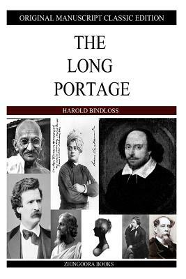 The Long Portage by Harold Bindloss